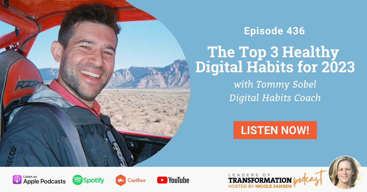 Podcast: The Top 3 Digital Habits for 2023