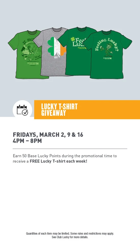 18-DOG-189 March Web Jpegs P1 UPLOAD2_LuckyTshirt.jpg