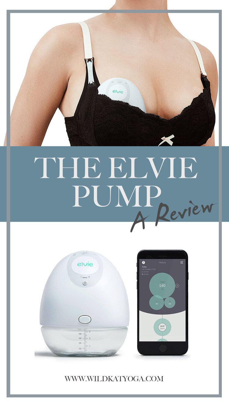 The Elvie Pump Review — Wild Kat Yoga
