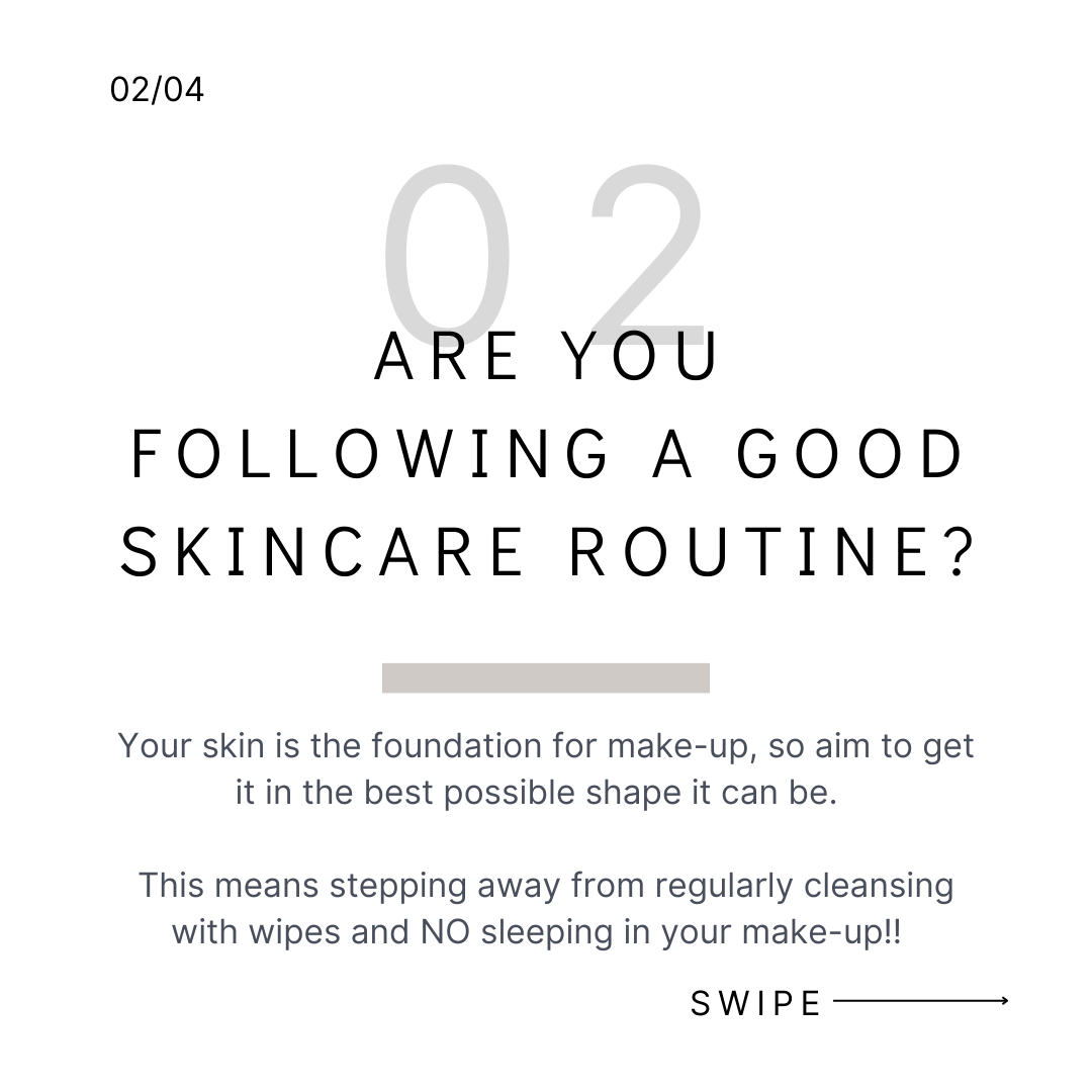 Are you following a good skincare routine?