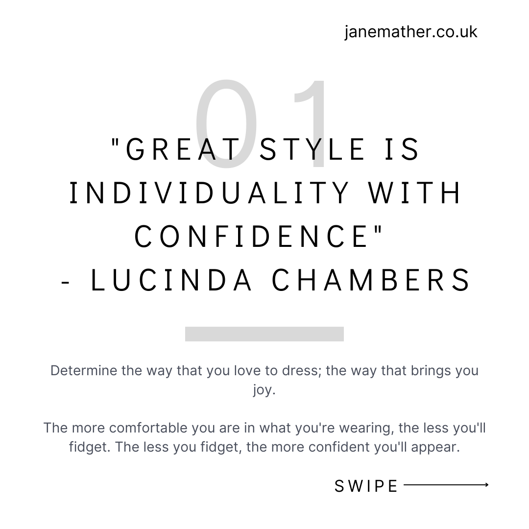 Great Style Is Individuality With Confidence