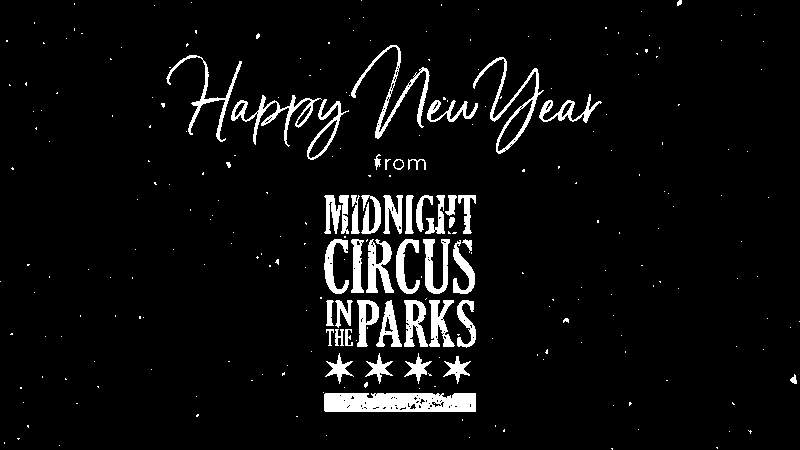 Happy New Year from Midnight Circus!