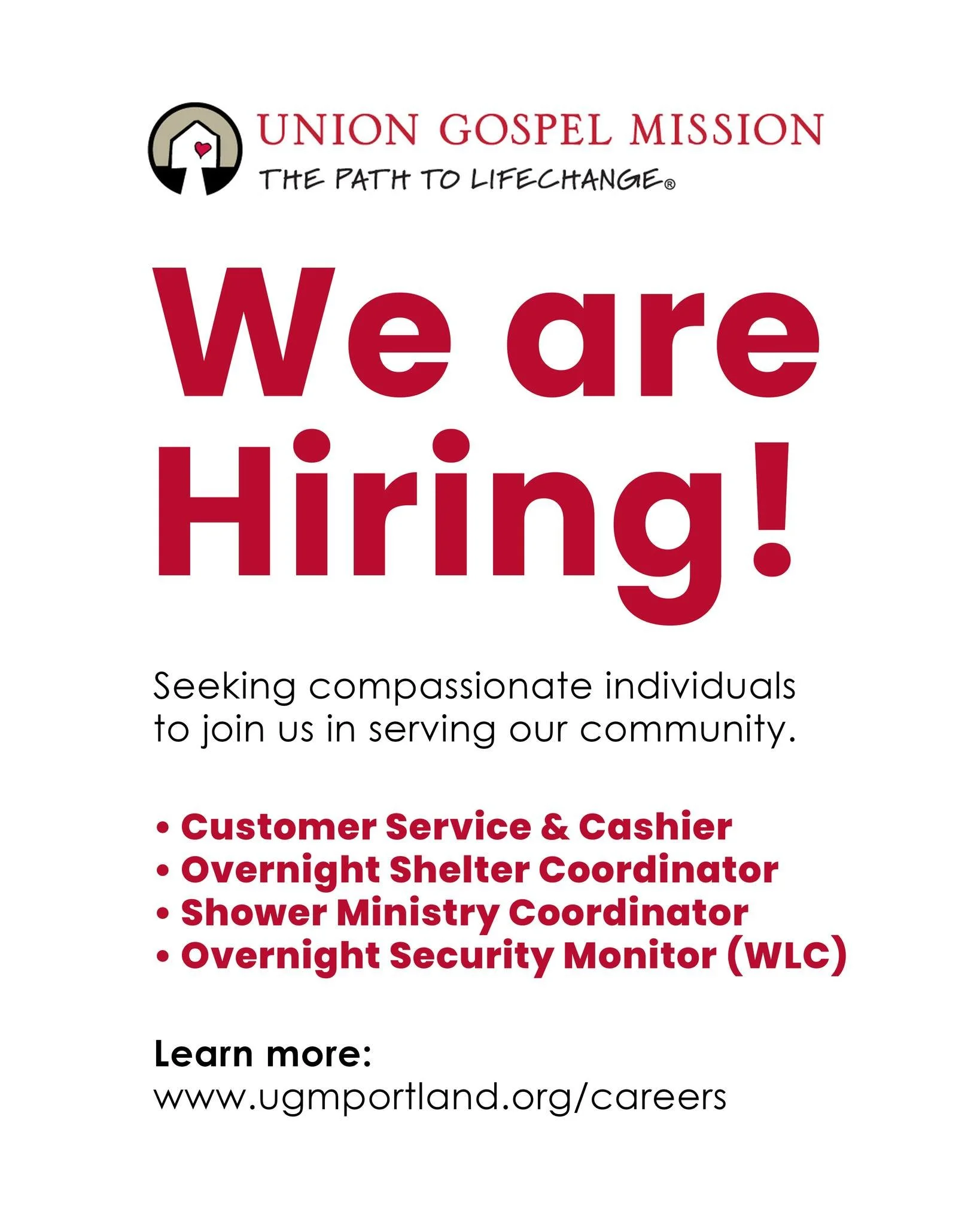 Join us in serving with compassion at UGM Portland! 

We&rsquo;re hiring for several roles: Customer Service &amp; Cashier, Overnight Shelter Coordinator, Shower Ministry Coordinator, and Overnight Security Monitor. From creating a welcoming experien