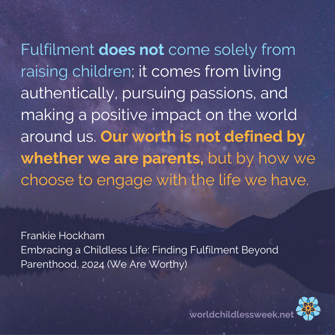 Embracing a Childless Life: Finding Fulfilment Beyond Parenthood ...
