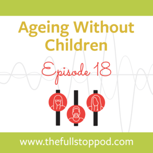 Ageing Without Children