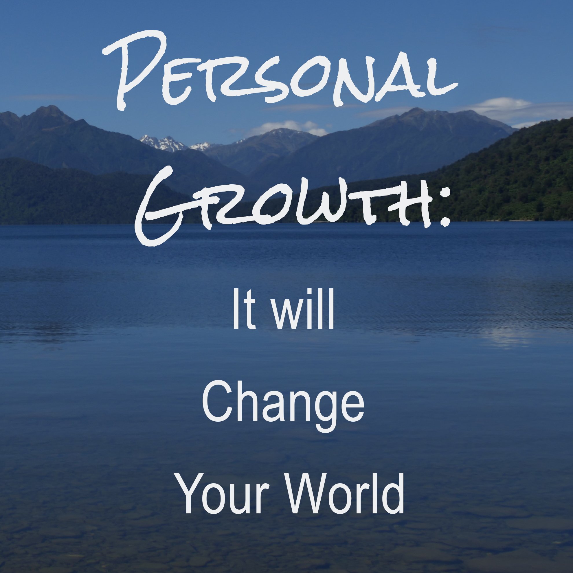 Personal Growth: It Will Change Your World