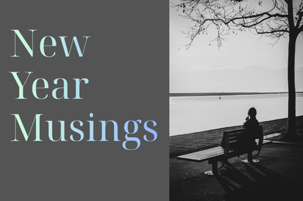 New Year Musings