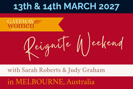 Gateway Women Reignite Weekend - Melbourne