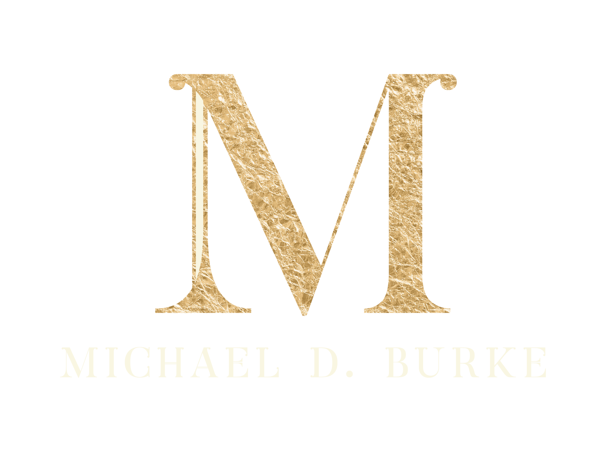 Michael D. Burke