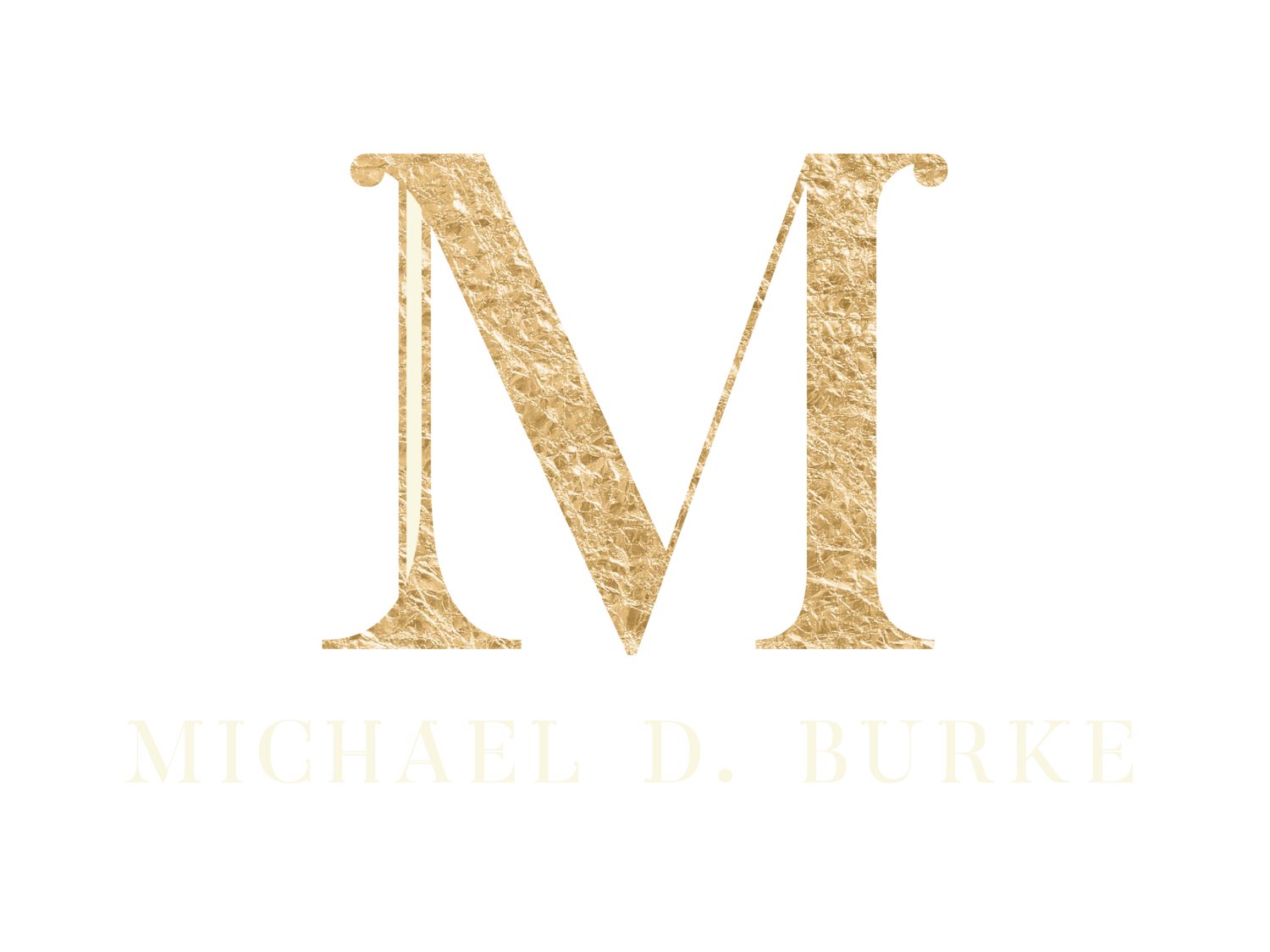 Michael D. Burke