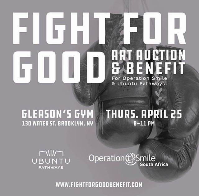 Join us in the FIGHT for GOOD on April 25th at the iconic @gleasonsgym for a special charity event and art auction in benefit of @opsmilesa and  @ubuntupathways two organizations that both work to provide healthy and happy futures for South Africa&rs