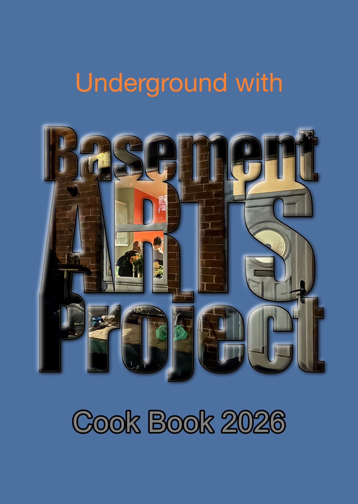 Hypogeal Annual | Underground with BasementArtsProject: Cook Book 2026