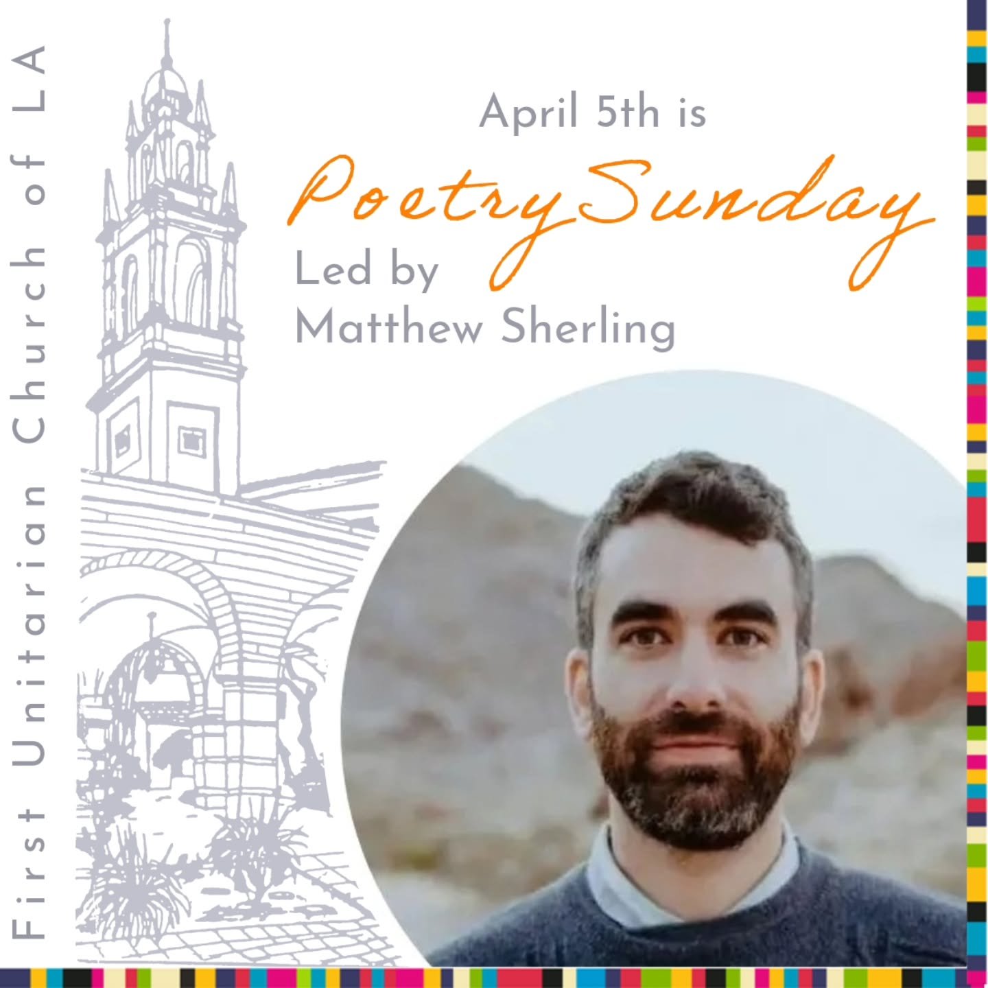 April 5th is Poetry Sunday and our speaker is church member, teacher and author Matthew Sherling! ✨️

Join us at 11am PT! 

📜 ✒️