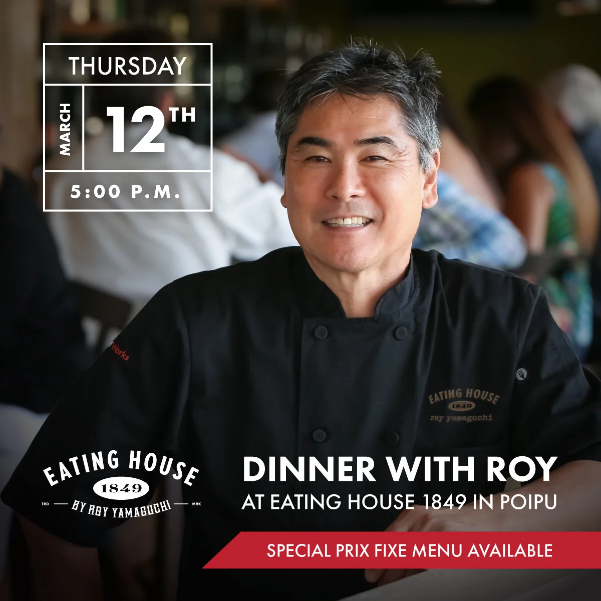 Dinner with Roy — Roy Yamaguchi