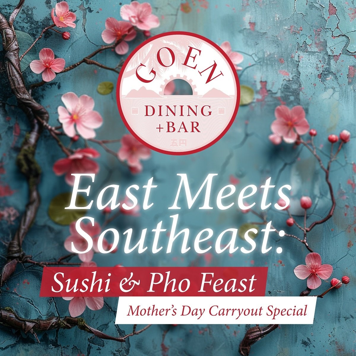 Mother&rsquo;s Day Carryout Special: East Meets Southeast: Sushi &amp; Pho Feast. Indulge in an exquisite fusion of flavors with our Mother&rsquo;s Day special at GOEN Dining+Bar. Our unique offering combines the delicate tastes of stuffed inari sush