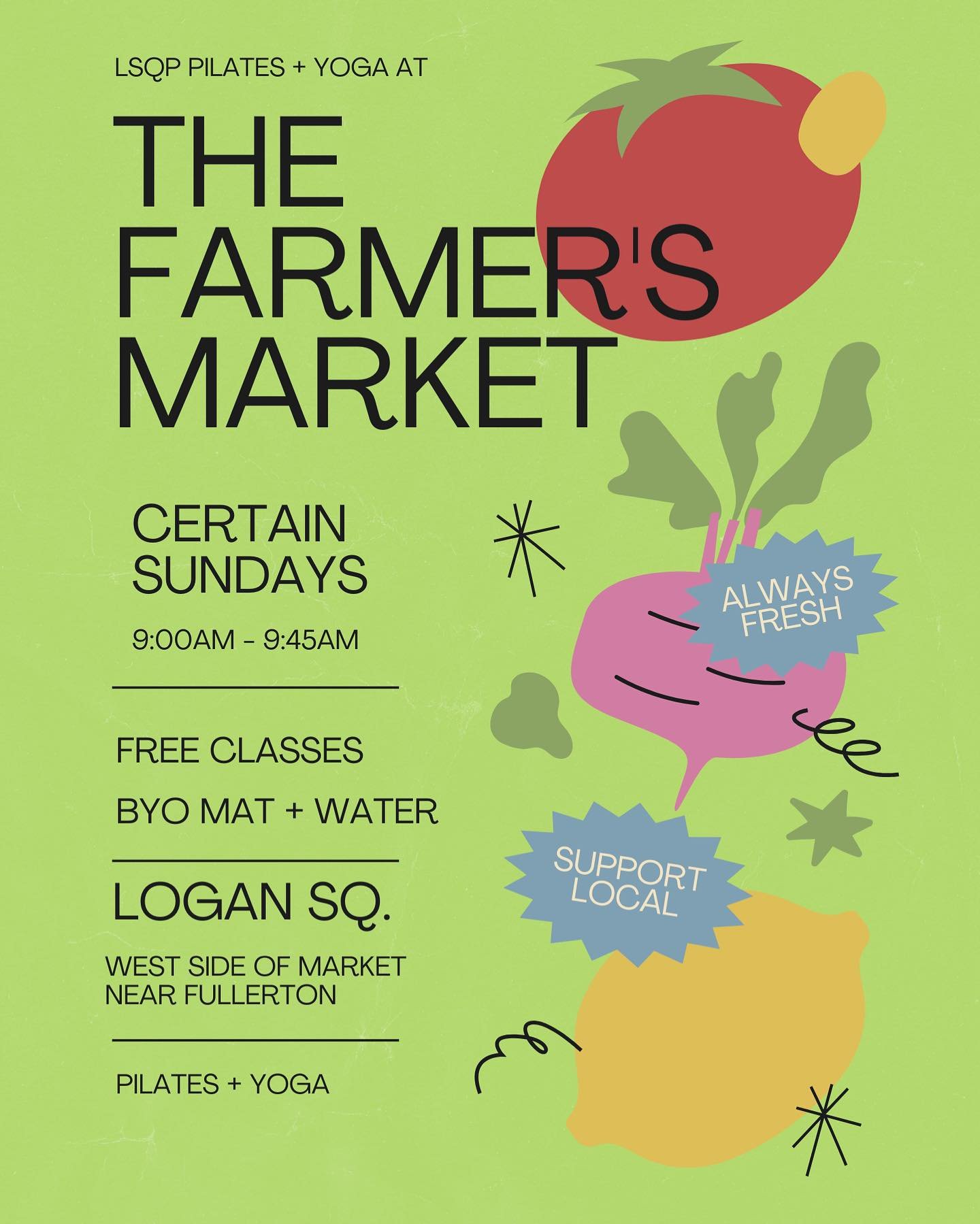 Start your Sundays off right with LSQP at the Farmers Market 🌞

Join us for FREE 45-min Pilates + Yoga classes this season 

📍Logan Square &mdash; West side of market near Fullerton 
🗓️ Select Sundays (check @logansquarepilates for dates) 

Hope t