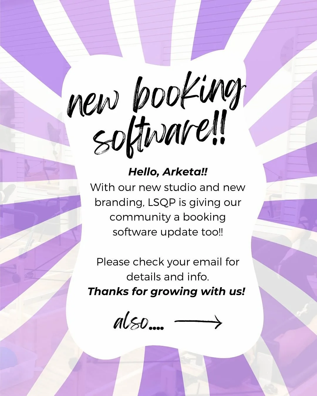 ✨ Upgrades people! UPGRADES!! ✨ Check out our new Booking Software!! 🤩

Check your emails, friends, because we have some news for you! 🙌 Say hello to our new booking software through Arketa! The team has been hard at work behind the scenes to get o
