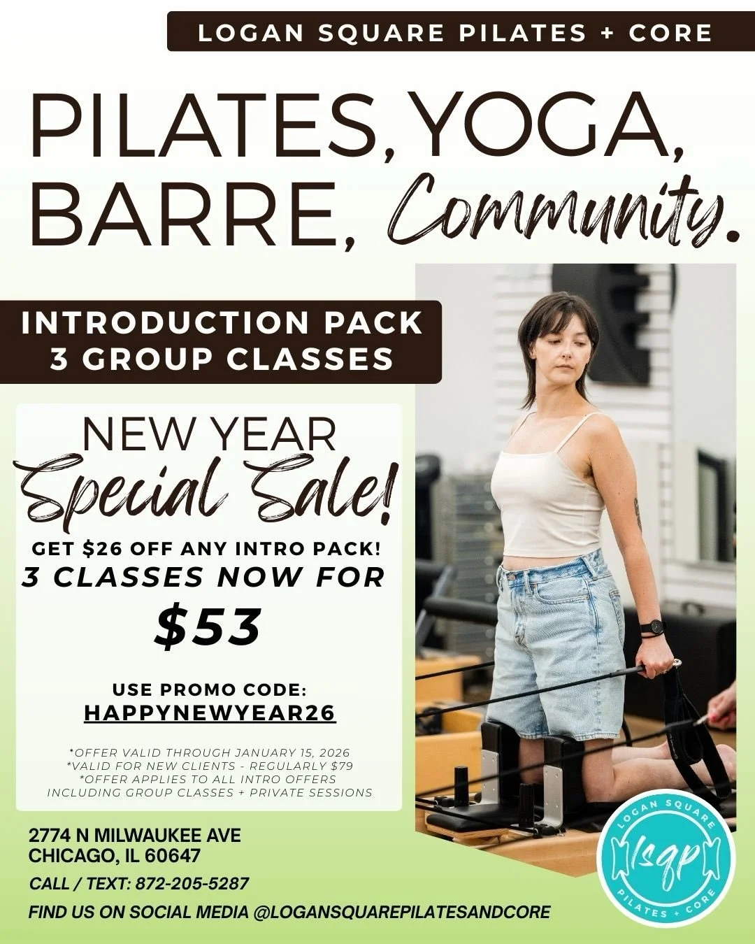 ✨ New Year New Client Special!! ✨

💜 If you&rsquo;ve considered trying out some of our amazing classes here at Logan Square Pilates + Core, now is the time! Today through January 15th, 2026 we are offering $26 off our New Client Intro specials to ce