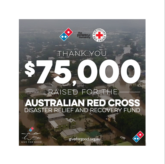 Domino’s raises $75,000 for flood affected North Queensland through Australian Red Cross Disaster Relief and Recovery Fund