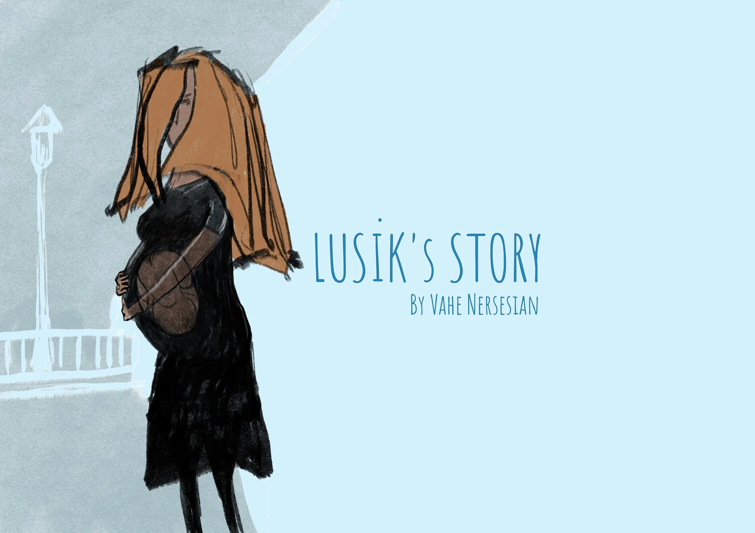 Lusik's Story