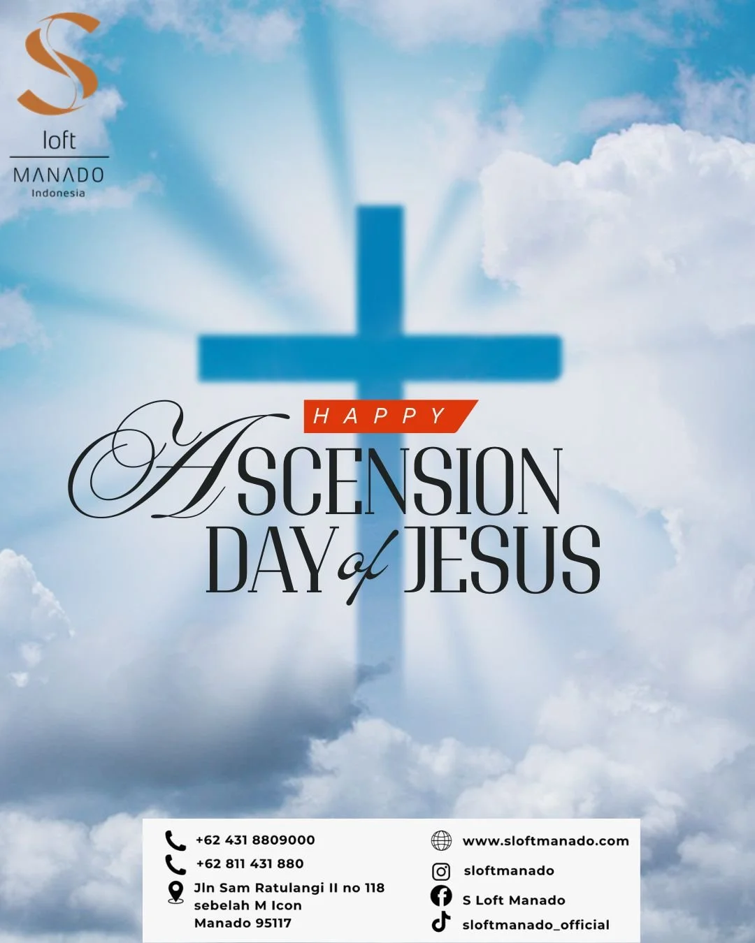 Wishing a very special Ascension Day to you and your family. May you seek blessings of Jesus on this auspicious day!

#sloftmanado
#thelivingroomrestaurant #ascension day #hoteldimanado #smarthotel #smartroom #cozyroom #boutiquehotelmanado #contempor
