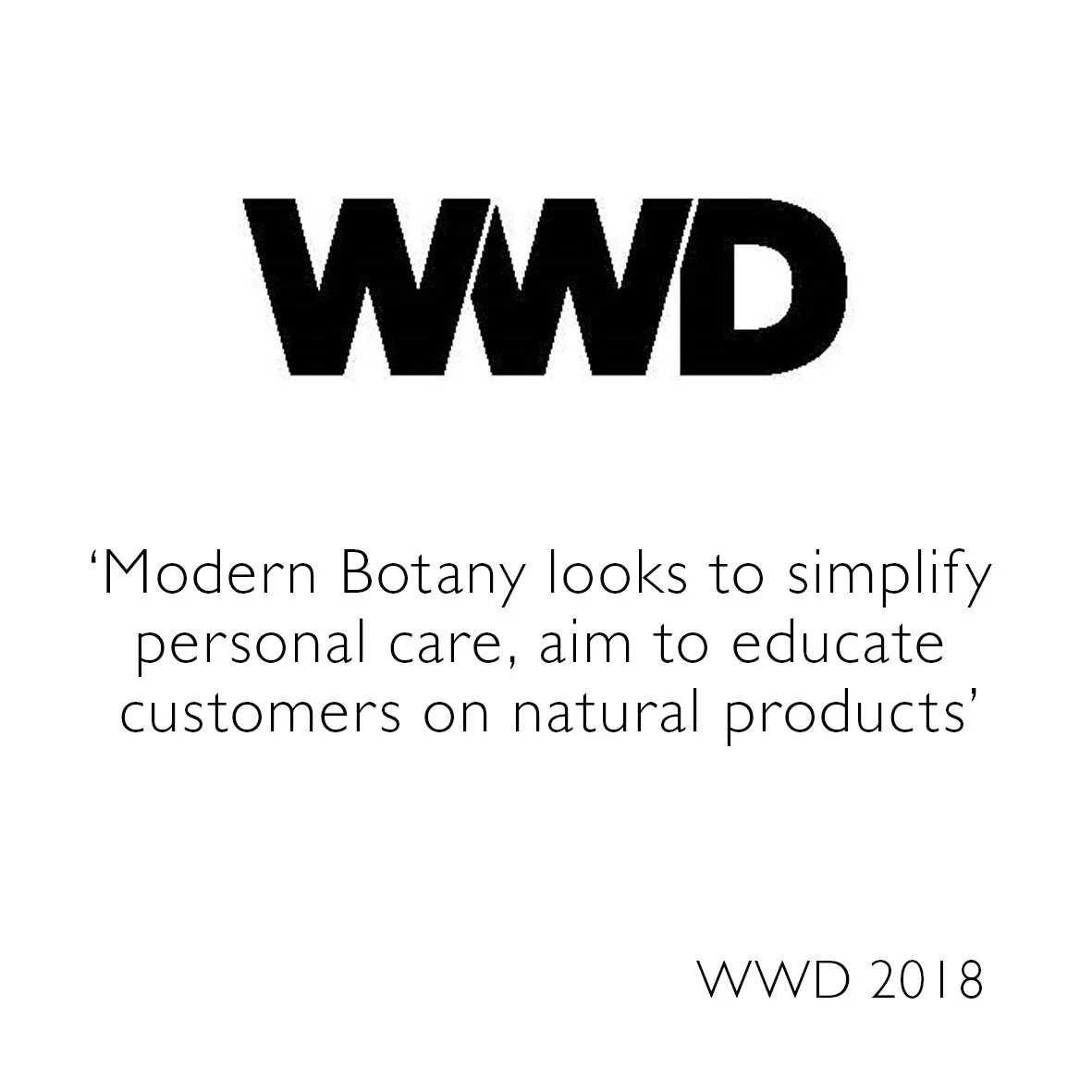 Modern Botany - WWD Feature