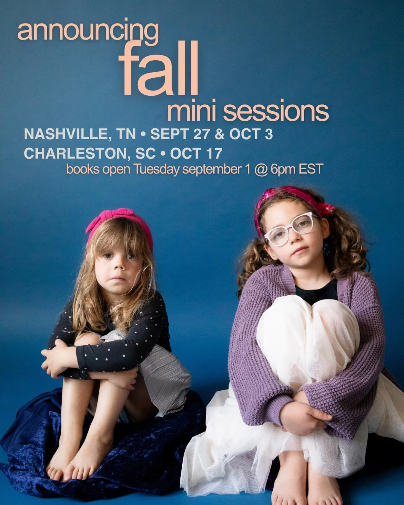 Coming soon! Fall mini sessions! 

Nashville &bull; Sunday September 27th and Saturday October 3rd from 9am - 5pm at my home studio in East Nashville 

Charleston &bull; Saturday October 17th 9am - 12pm @studiosavagechs 

All sessions will be 20 minu
