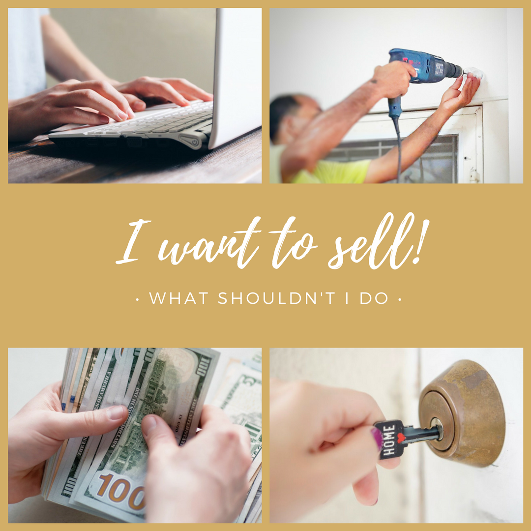 What are Things Not to Do When I'm Considering Selling My House?