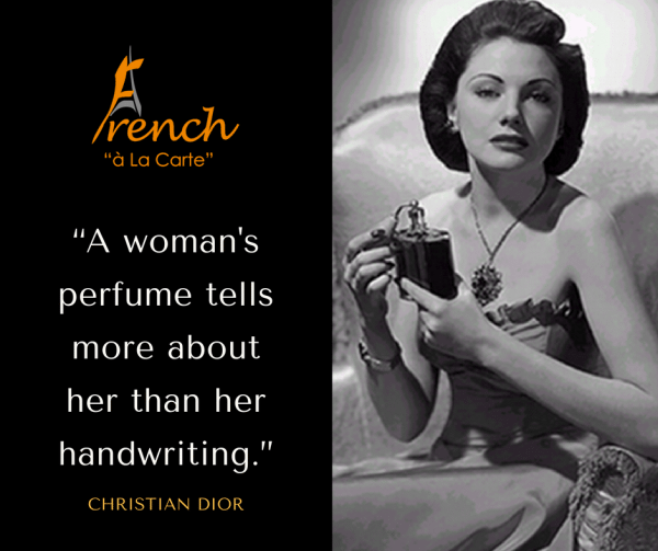 French Perfumes Vocabulary: A French Lesson Immersed In Fragrance
