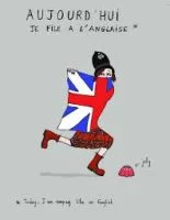Filer à l'anglaise : to leave the French way a bizarre french idioms used in the common language