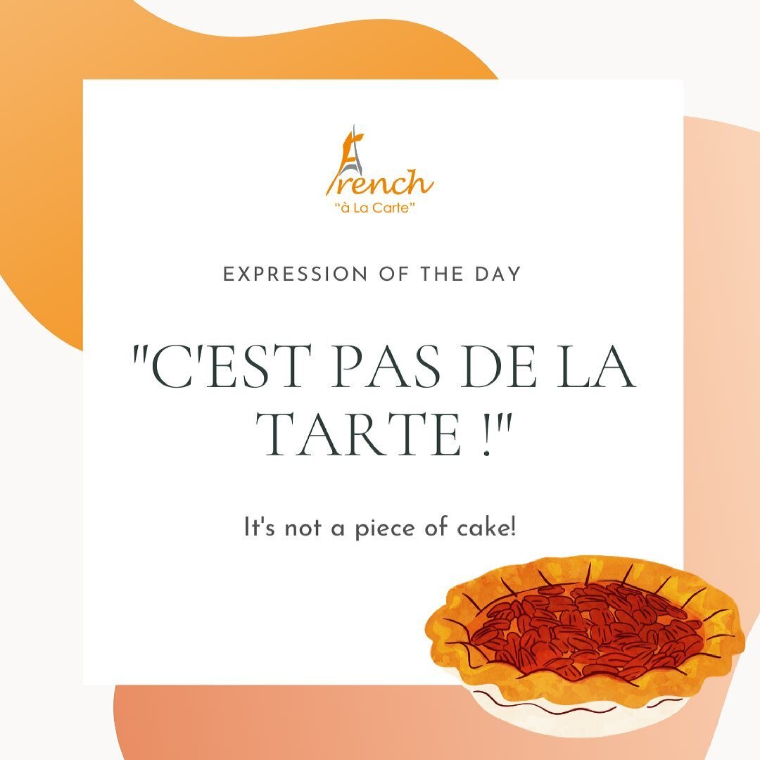 #expressionoftheday 🥧

#frenchalacarte #paris #french #privateclasses #onlinefrenchcourses #frenchlessonsonline #frenchlessons #frenchcourses #frenchteachers #frenchtutors