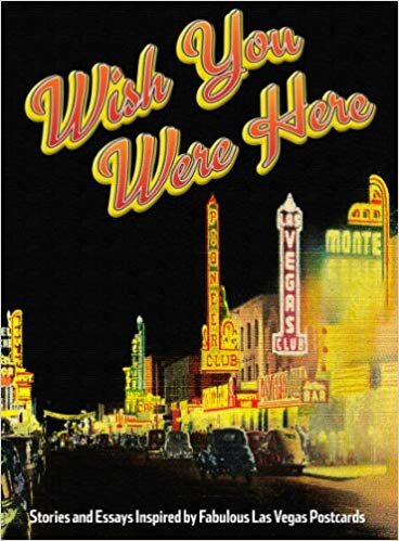 Wish You Were Here_Las Vegas Writes Project_cover.jpg