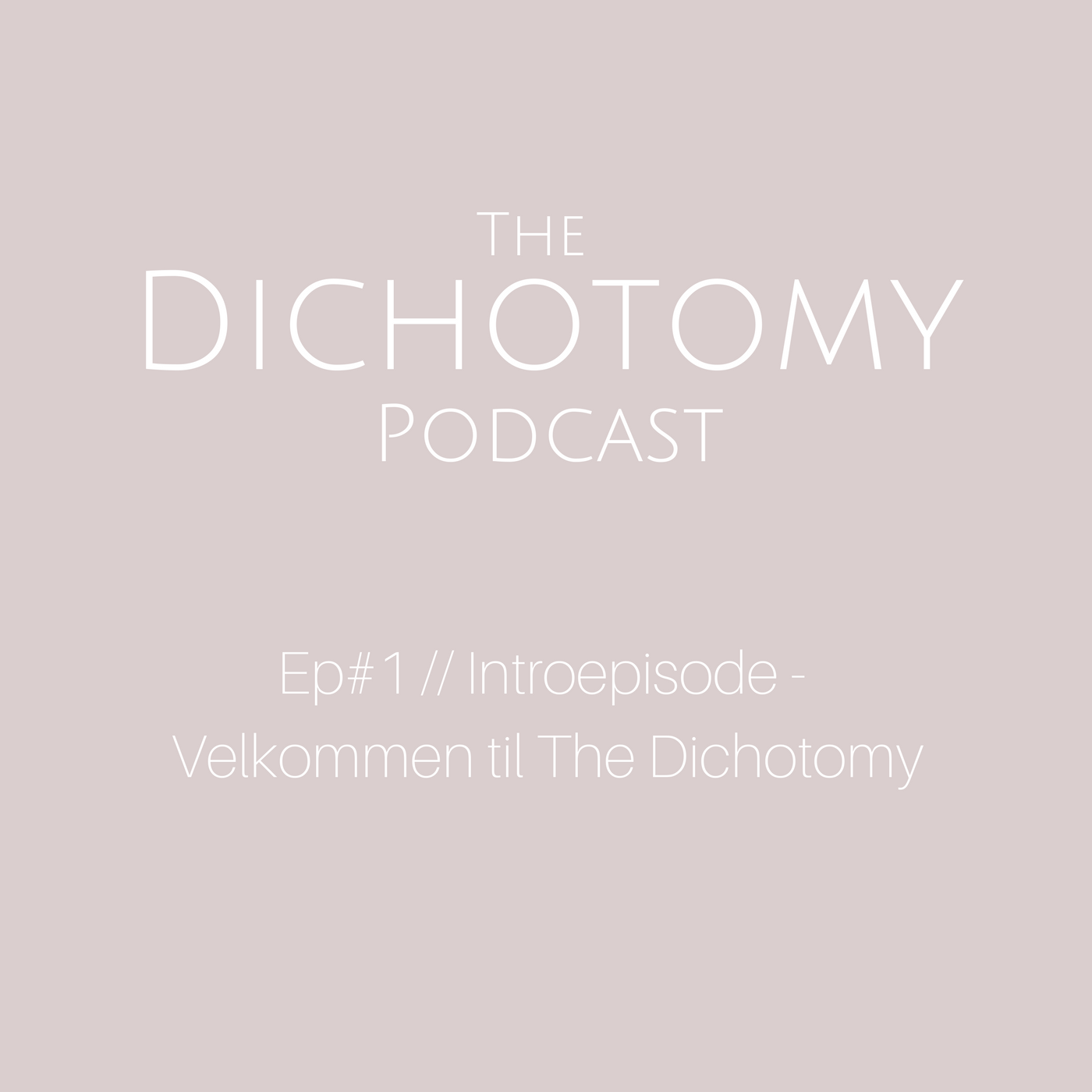 Copy of The Dichoto6my.png