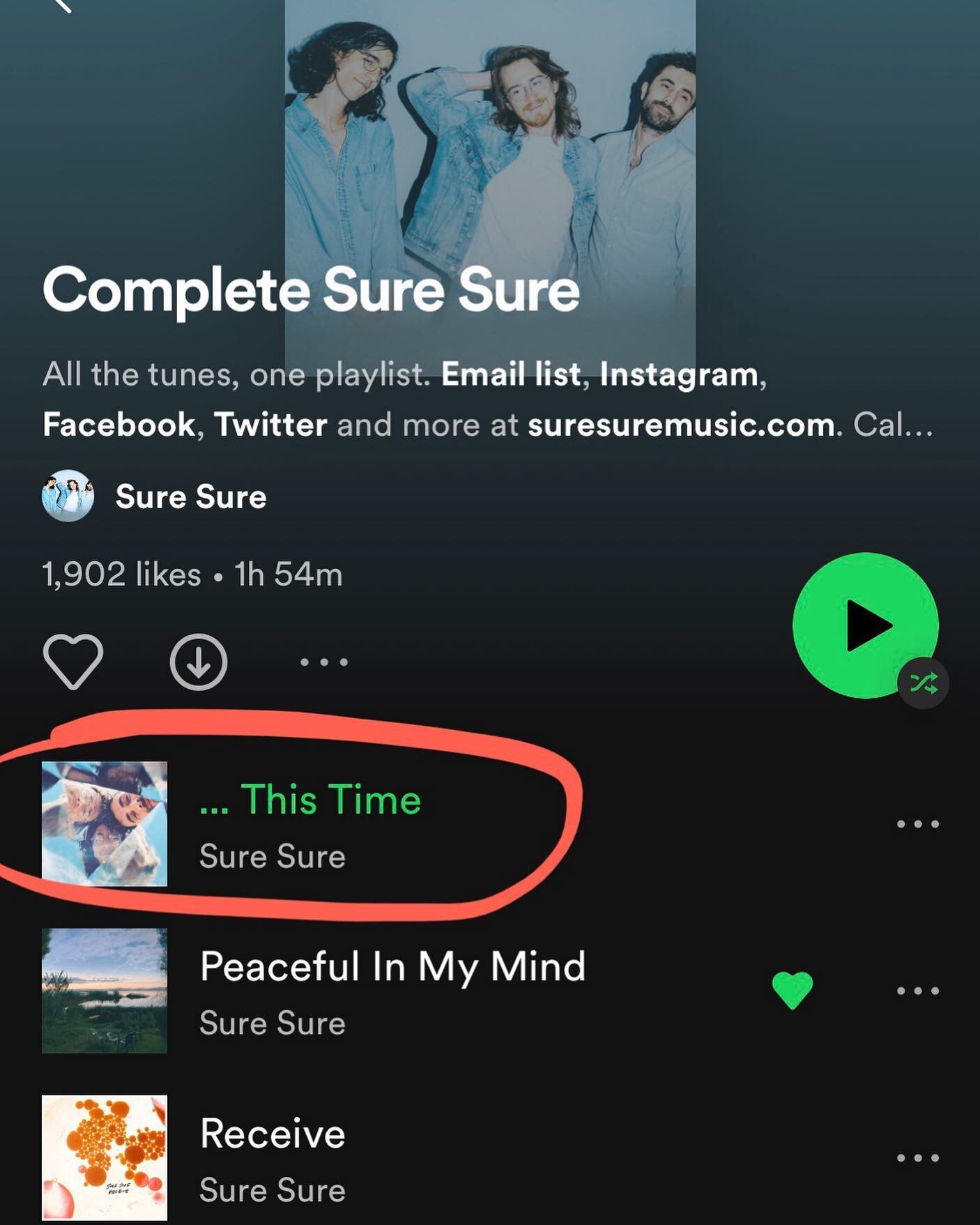 Wow, excited to announce our new single &lsquo;This Time&rsquo; is on the Complete Sure Sure playlist. An exclusive playlist featuring only Sure Sure and edited by me. This Time was added minutes ago because I forgot to add it when it dropped