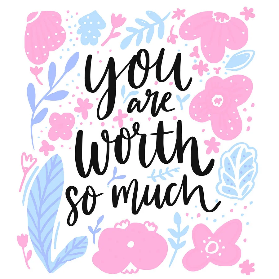 bigstock-You-Worth-So-Mush-Inspiration-290692813.jpg