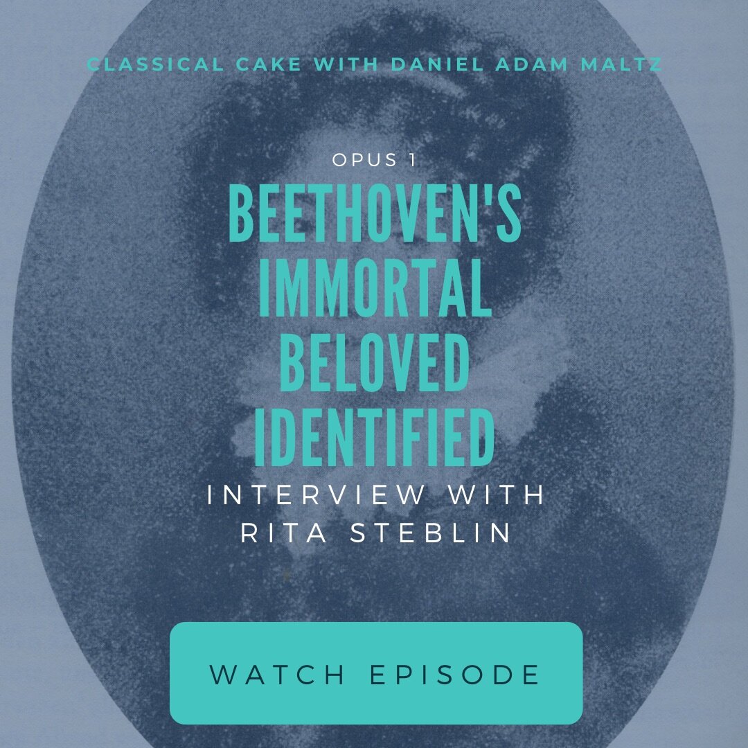 Beethoven’s Immortal Beloved Identified — Rita Steblin Interview | Op. 1