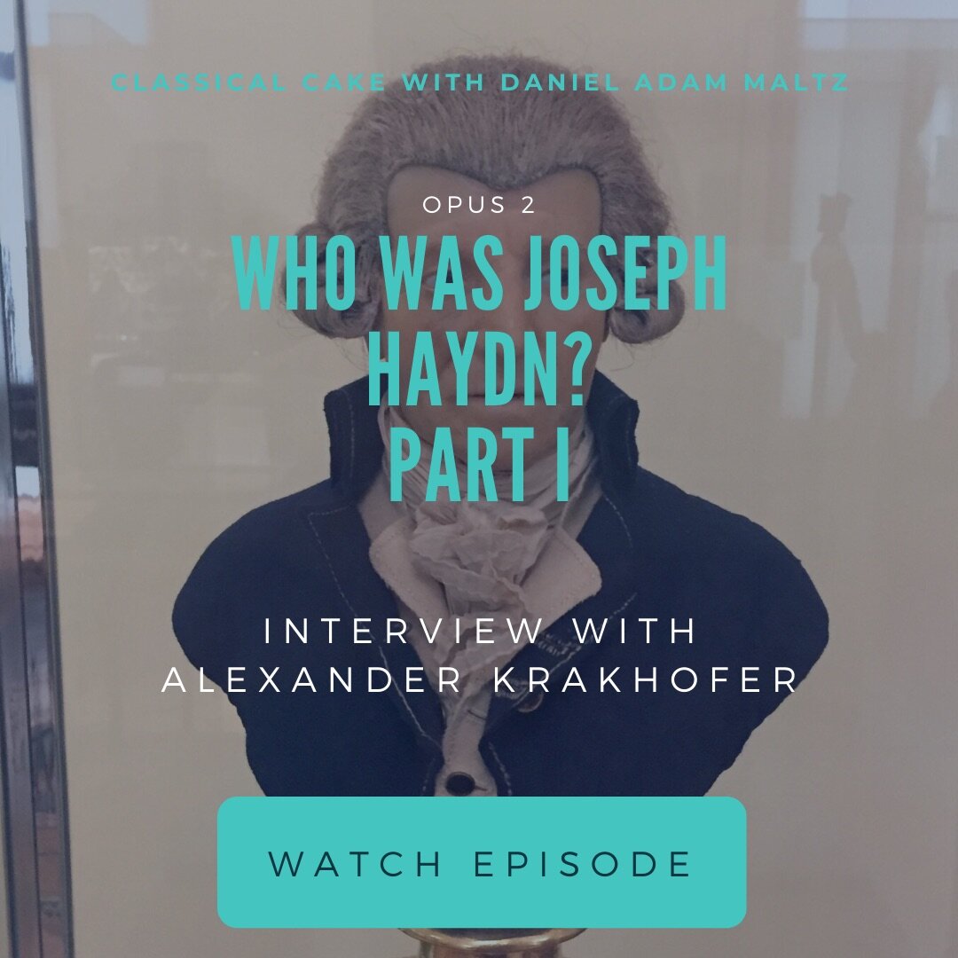 Who was Joseph Haydn? Part I | Op. 2