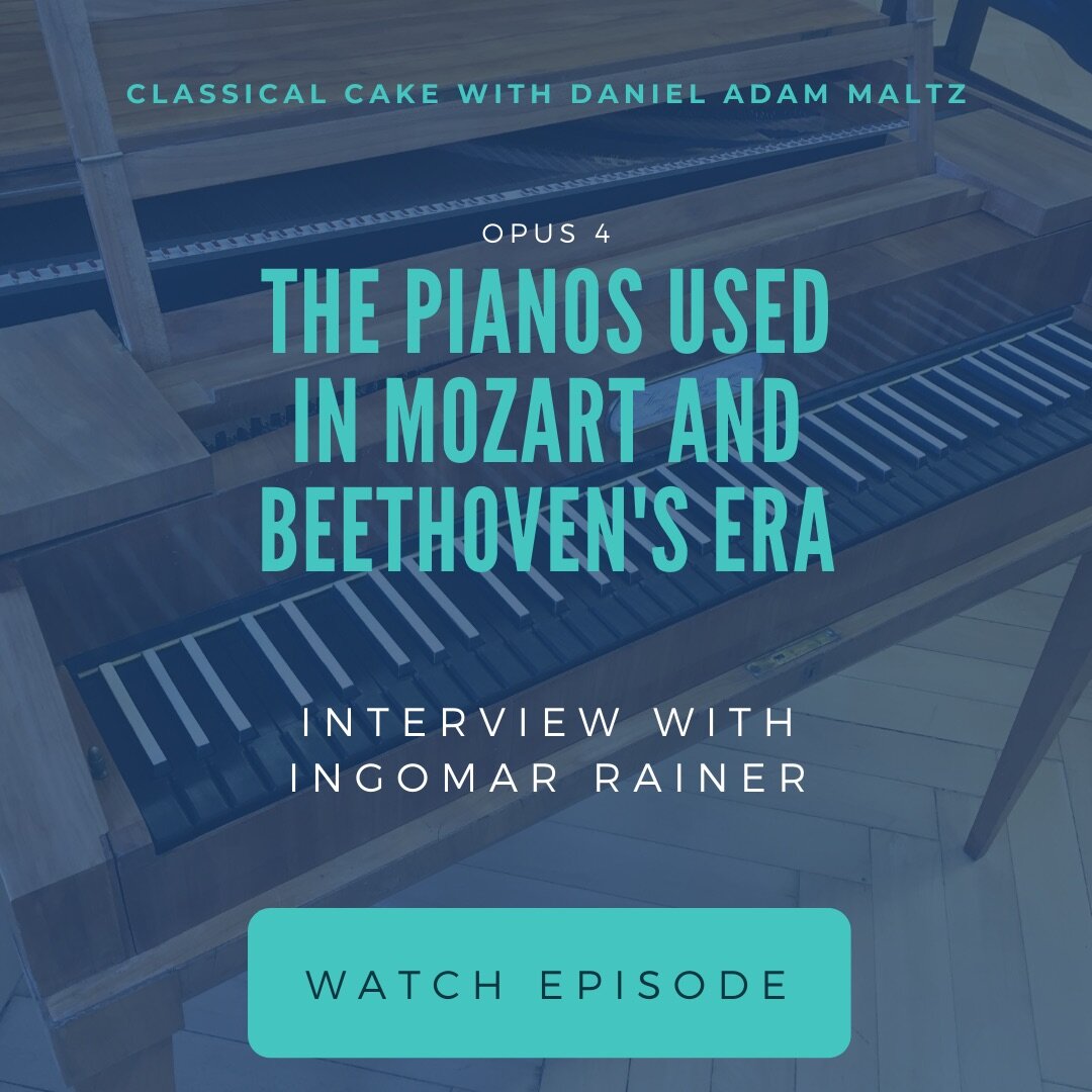 The Pianos Used in Mozart and Beethoven’s Era – Ingomar Rainer Interview | Op. 4