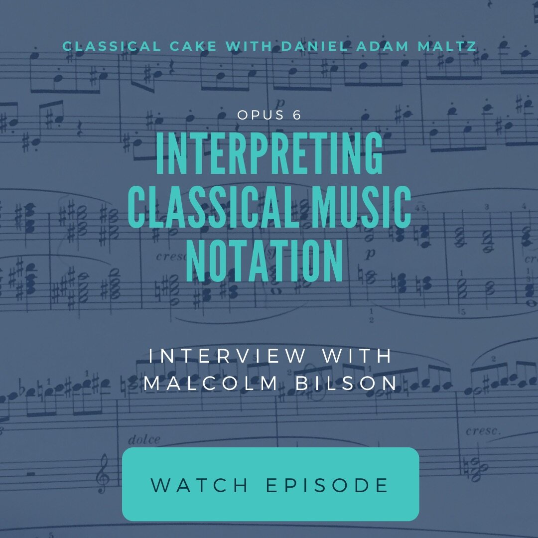 Interpreting Classical Music Notation – Malcolm Bilson Interview | Op. 6