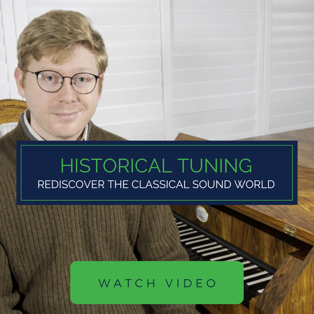 Historical Tuning: Rediscover the Classical Sound World