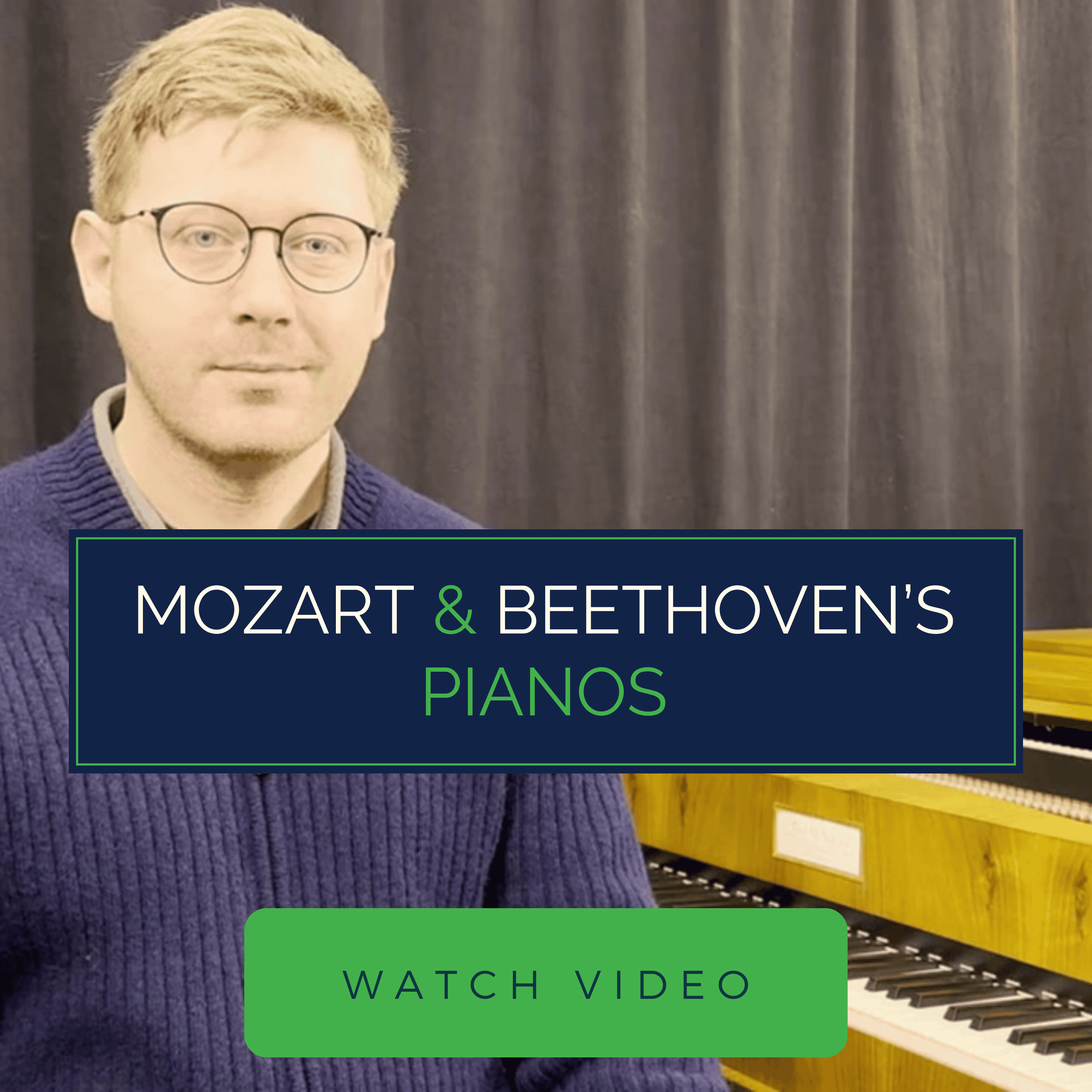 Mozart and Beethoven's Pianos