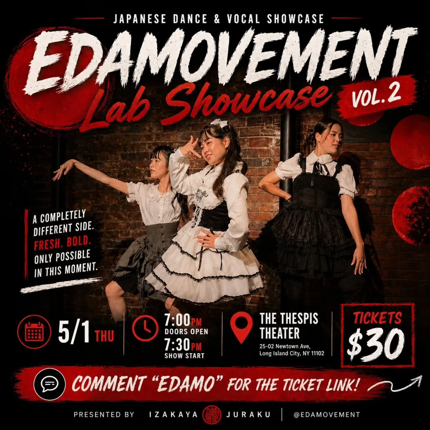 This is not your typical showcase.
Live Japanese vocals. High-energy dance. Idol-style performance all in one night.
Edamovement Lab is bringing something raw, experimental, and straight out of Tokyo&rsquo;s underground performance scene to NYC.
May 