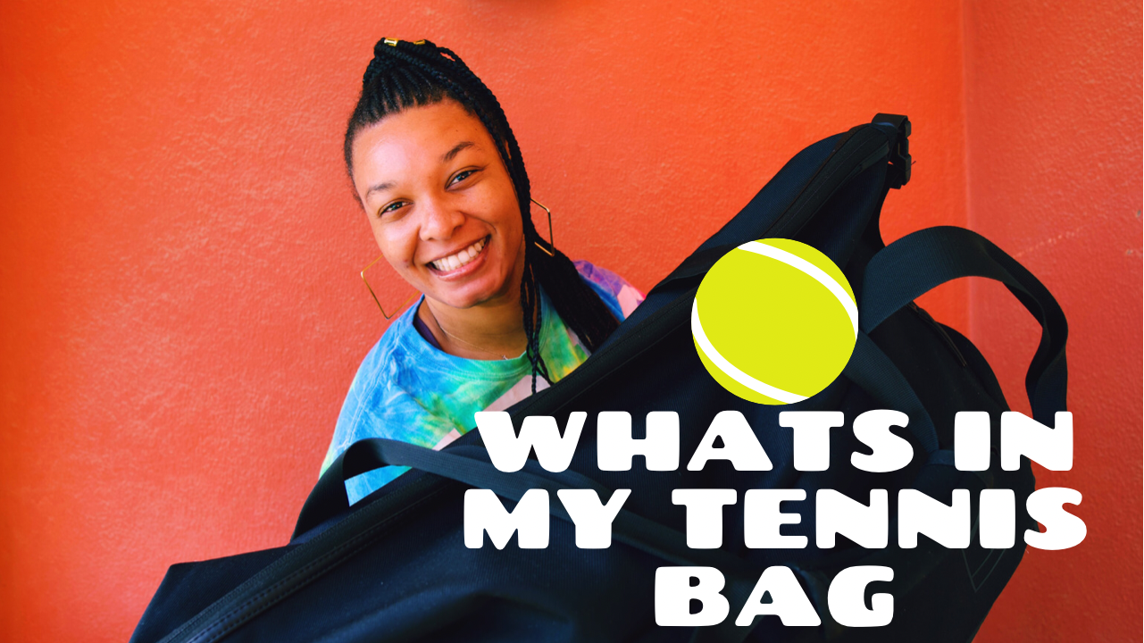 What's in my Tennis Bag ?