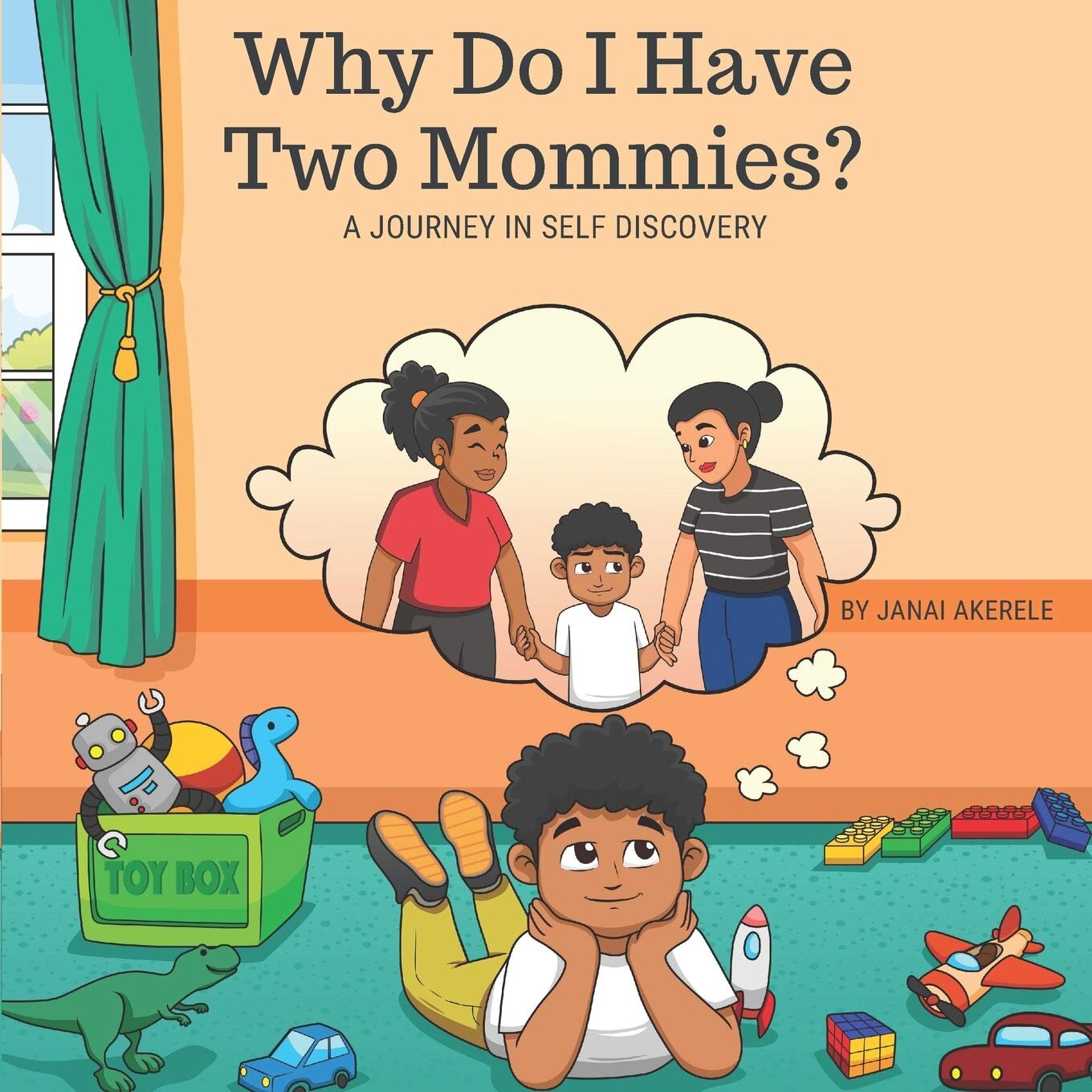 Why Do I Have Two Mommies By Janai Akerele — Ensemble Therapy