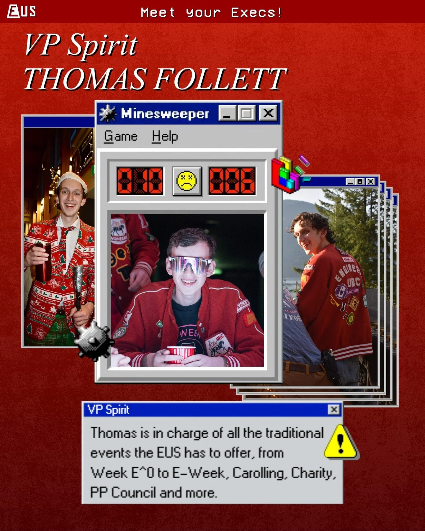 Next up in our executive features is Thomas, your VP Spirit!

Thomas is responsible for all your favourite EUS traditions such as E-Week, Carolling 🎅, and Week E^0! 🎉Not only that, he&rsquo;s also in charge of the EUS&rsquo;s charitable presence, m