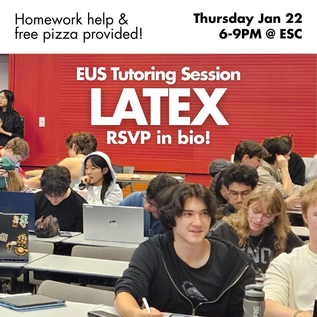 RSVP in bio!
The first tutoring session of the year is here!
Come to the Engineering Student Centre this Thursday and learn the ins and outs of using Latex and Overleaf, very useful for your Math assignments! And as always, free pizza!