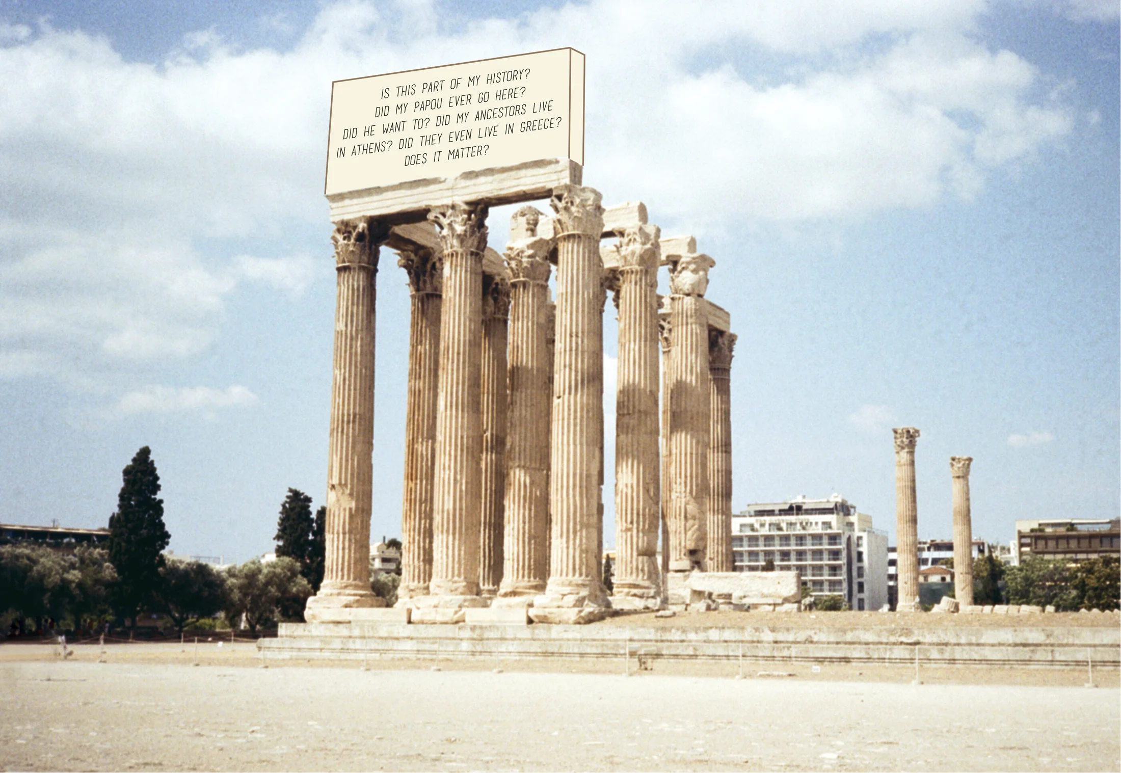 Temple of Zeus. Digitally manipulated 35mm photograph. 2016.