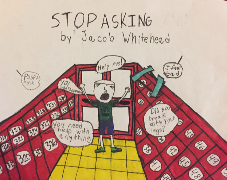 003 - STOP ASKING by Jacob Whitehead (age 10) in Tampa, Florida, USA
