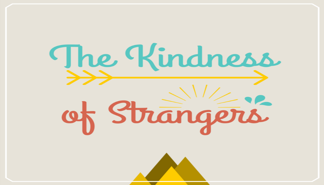 The Kindness of Strangers — Truth in Fantasy