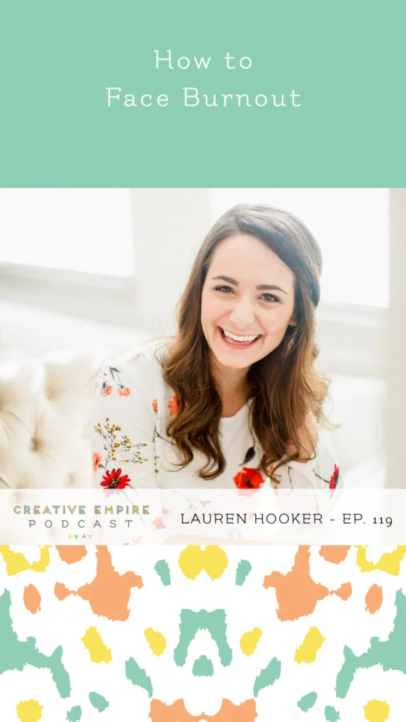 Creative Empire Podcast | Instagram Story Template | Episode 119 with Lauren Hooker